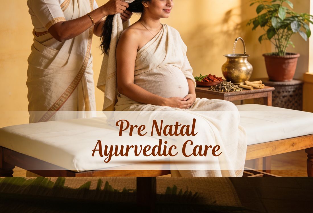 Pre and Post Natal Ayurvedic Care Kerala